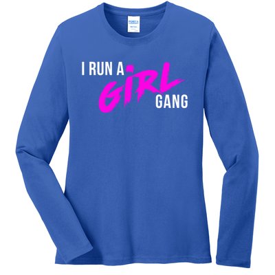 Super Cute I Run A Gang Mom Hustle Design Cool Gift Ladies Long Sleeve Shirt