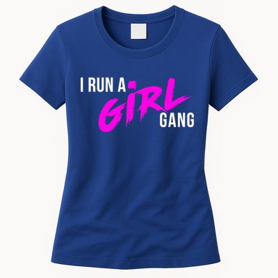 Super Cute I Run A Gang Mom Hustle Design Cool Gift Womens T-Shirt