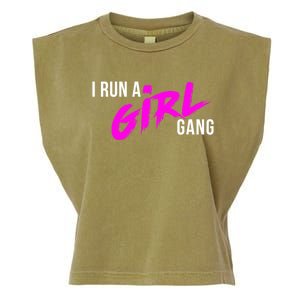 Super Cute I Run A Gang Mom Hustle Design Cool Gift Garment-Dyed Women's Muscle Tee