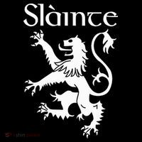 Slainte Cheers In Scots Gaelic Scottish Lion Rampant Poster