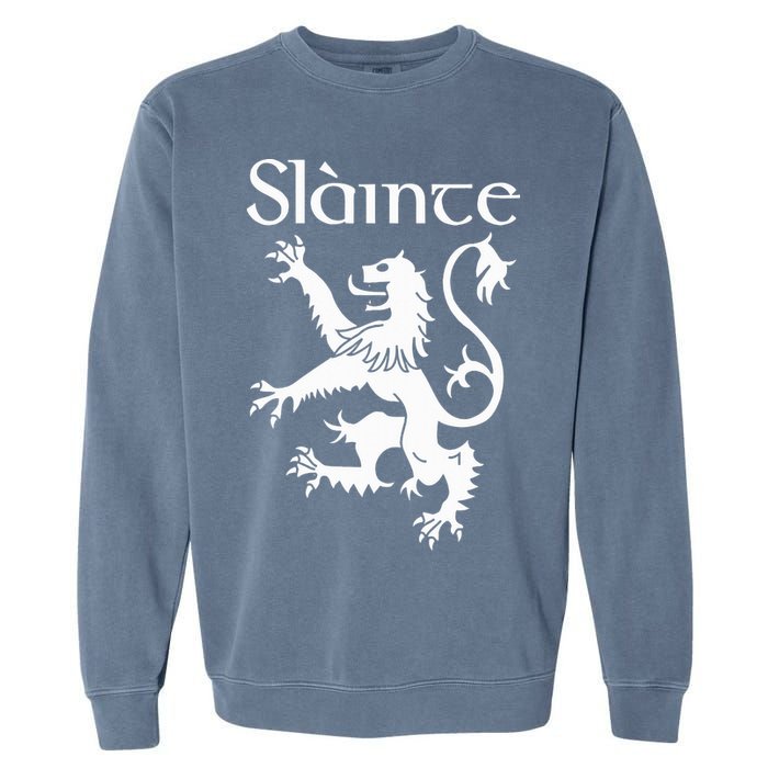 Slainte Cheers In Scots Gaelic Scottish Lion Rampant Garment-Dyed Sweatshirt
