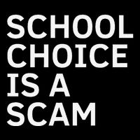 School Choice Is A Scam Apron