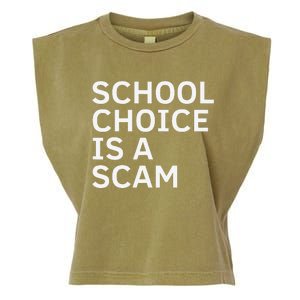 School Choice Is A Scam Garment-Dyed Women's Muscle Tee