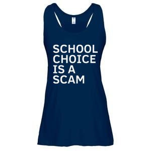 School Choice Is A Scam Ladies Essential Flowy Tank