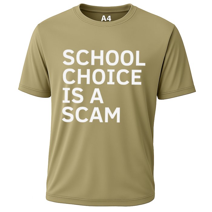 School Choice Is A Scam Cooling Performance Crew T-Shirt