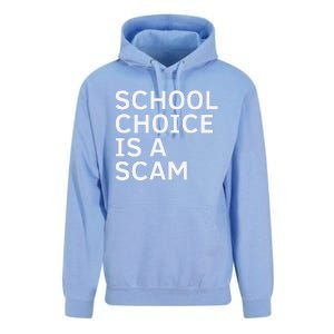 School Choice Is A Scam Unisex Surf Hoodie