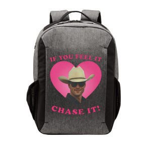 Storm Chasers If You Feel It Chase It Vector Backpack