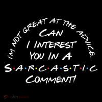 Sarcastic Comment Im Not Great At The Advice Daily Commute Backpack