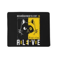 SchrodingerS Cat Is Dead And Alive Quantum Physics Mousepad