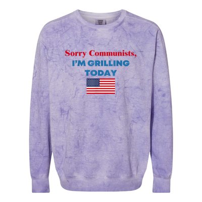 Sorry Communists Im Grilling Today American Flag Gift Colorblast Crewneck Sweatshirt