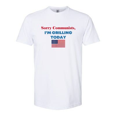 Sorry Communists Im Grilling Today American Flag Gift Softstyle® CVC T-Shirt