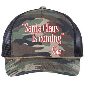 Santa Claus Is Coming ThatS What She Said Christmas Pun Gift Retro Rope Trucker Hat Cap