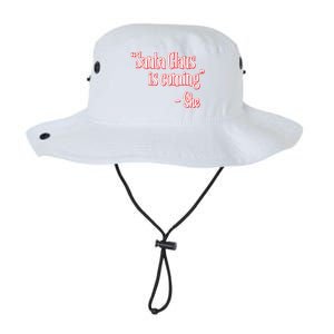 Santa Claus Is Coming ThatS What She Said Christmas Pun Gift Legacy Cool Fit Booney Bucket Hat