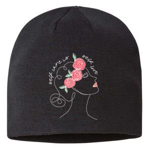 Self Care Is Self Love Mental Health Matters Aesthetic Roses Sustainable Beanie