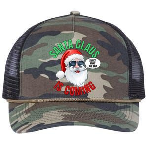 Santa Claus Is Coming ThatS What She Said Cool Santa Cool Gift Retro Rope Trucker Hat Cap