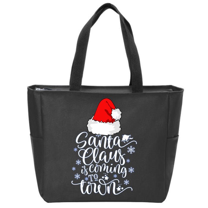 Santa Claus Is Coming To Town This Christmas Zip Tote Bag