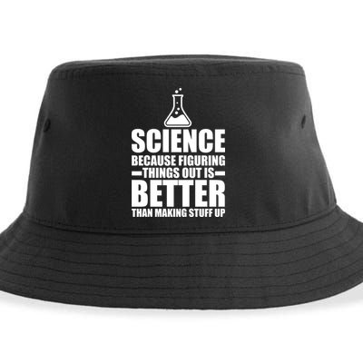 Science Because Figuring Things Out Is Better Sustainable Bucket Hat