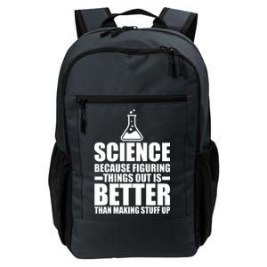 Science Because Figuring Things Out Is Better Daily Commute Backpack