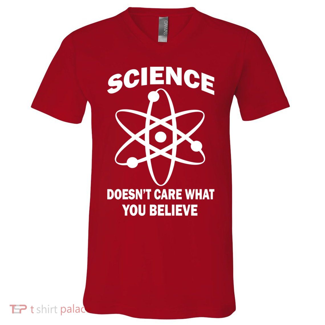 Science Doesn't Care What You Believe Atom V-Neck T-Shirt