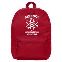 Science Doesn't Care What You Believe Atom 16 in Basic Backpack