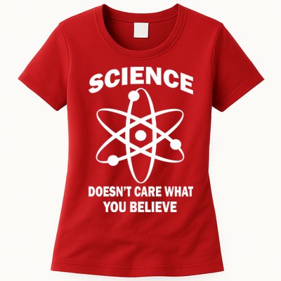 Science Doesn't Care What You Believe Atom Womens T-Shirt