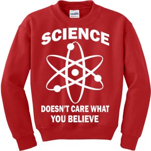 Science Doesn't Care What You Believe Atom Kids Sweatshirt