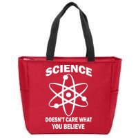 Science Doesn't Care What You Believe Atom Zip Tote Bag