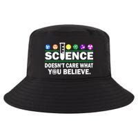 Science Doesn't Care What You Believe Saying Cool Comfort Performance Bucket Hat