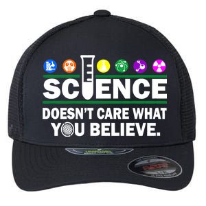 Science Doesn't Care What You Believe Saying Flexfit Unipanel Trucker Cap