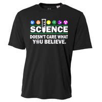 Science Doesn't Care What You Believe Saying Cooling Performance Crew T-Shirt