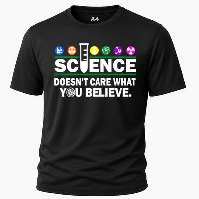 Science Doesn't Care What You Believe Saying Cooling Performance Crew T-Shirt