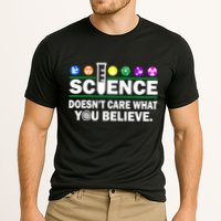 Science Doesn't Care What You Believe Saying Cooling Performance Crew T-Shirt