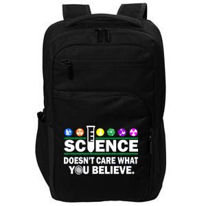 Science Doesn't Care What You Believe Saying Impact Tech Backpack