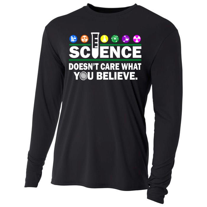 Science Doesn't Care What You Believe Saying Cooling Performance Long Sleeve Crew