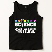 Science Doesn't Care What You Believe Saying Tank Top