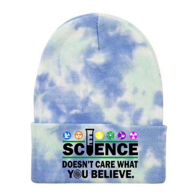 Science Doesn't Care What You Believe Saying Tie Dye 12in Knit Beanie