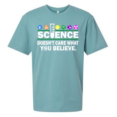 Science Doesn't Care What You Believe Saying Sueded Cloud Jersey T-Shirt