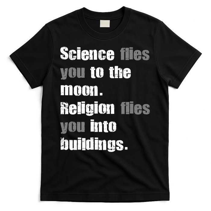 Science Flies You To The Moon T-Shirt