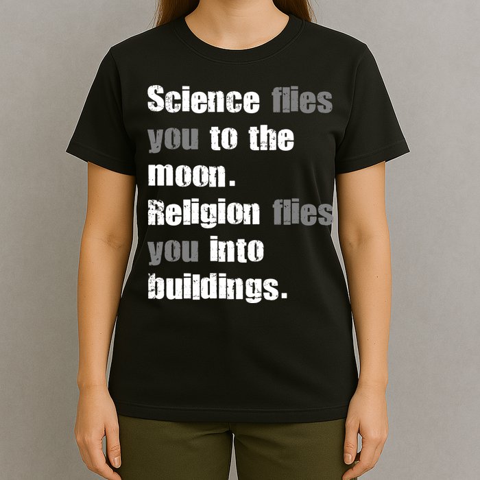 Science Flies You To The Moon T-Shirt