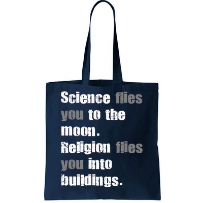 Science Flies You To The Moon Tote Bag