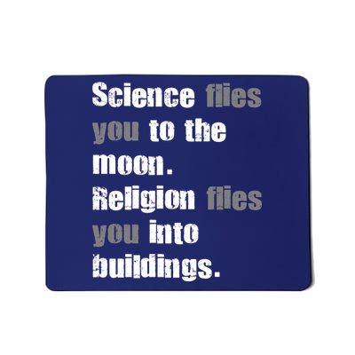 Science Flies You To The Moon Mousepad