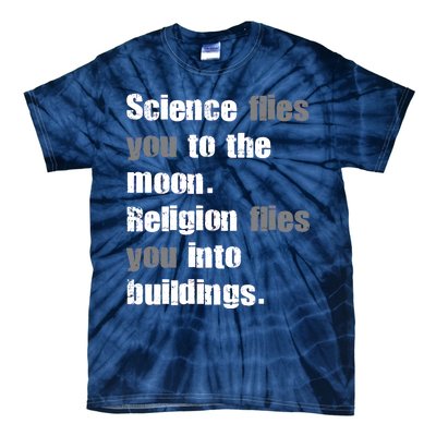 Science Flies You To The Moon Tie-Dye T-Shirt