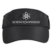 Science is Greater Than Opinion Adult Drive Performance Visor