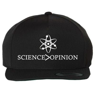 Science is Greater Than Opinion Wool Snapback Cap
