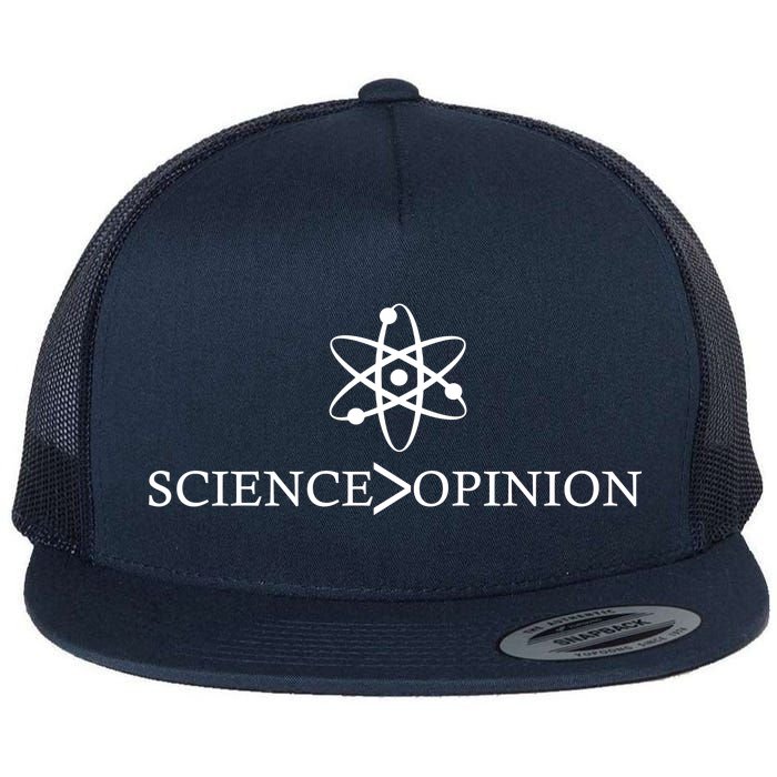 Science is Greater Than Opinion Flat Bill Trucker Hat