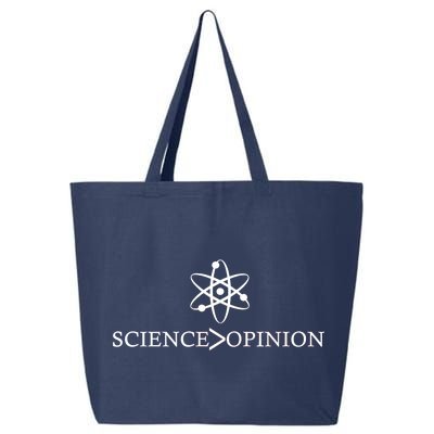 Science is Greater Than Opinion 25L Jumbo Tote