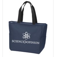 Science is Greater Than Opinion Zip Tote Bag