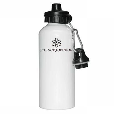 Science is Greater Than Opinion Aluminum Water Bottle