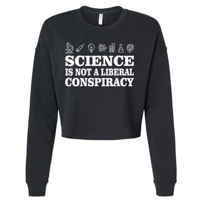 Science Is Not A Liberal Conspiracy Cropped Pullover Crew