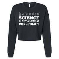 Science Is Not A Liberal Conspiracy Cropped Pullover Crew